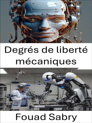 cover image of Degrés de liberté mécaniques